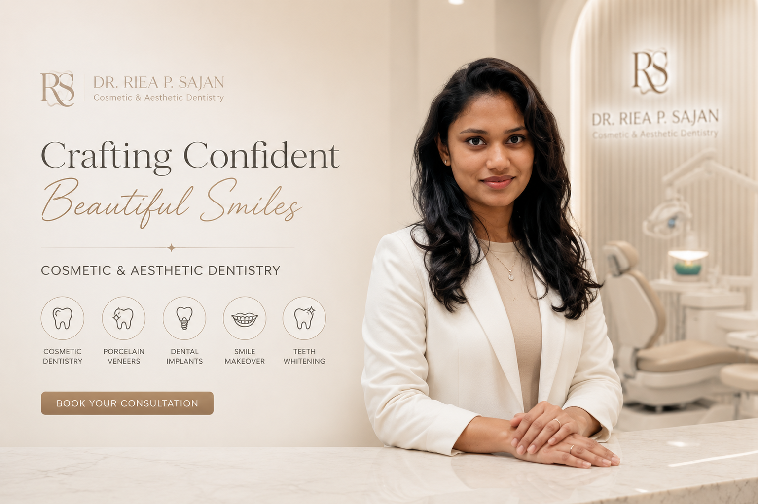 Dr. Riea P. Sajan — Cosmetic & Aesthetic Dentistry